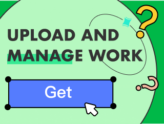Upload and Manage Work